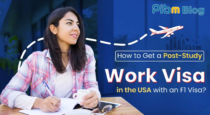 How to Get a Post-Study Work Visa in the USA with an F1 Visa? 