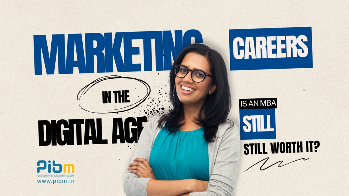 Marketing Careers in the Digital Age: Is MBA Worth It Now