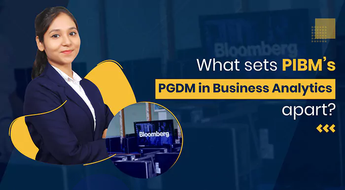 What sets PIBM’s PGDM in Business Analytics apart?